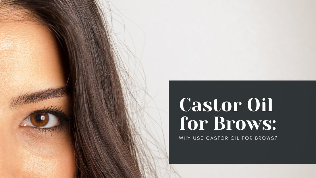 castor oil for brows blog image